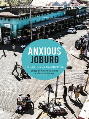 cover image of Anxious Joburg